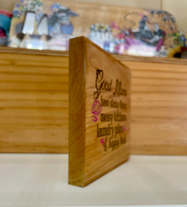 Good Mums Plaque - Recycled Timber  Handmade