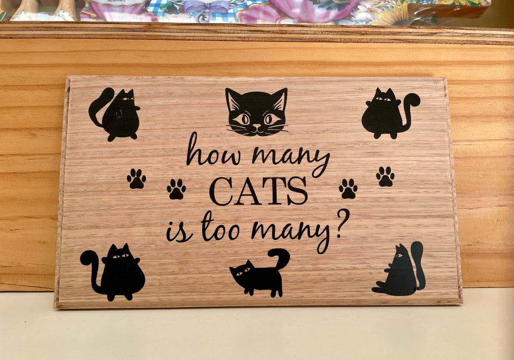 How many Cats Plaque - Recycled Timber  Handmade