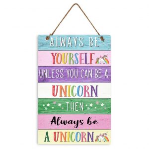 Always be a Unicorn MDF Colourful Wall Hanging