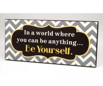 Be Yourself Plaque Room Decor Arton 
