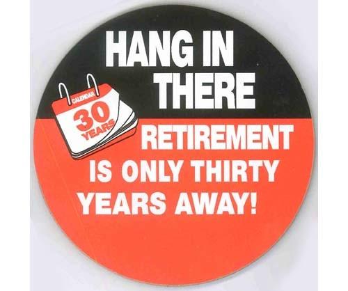 Fun Coaster - 30 years to Retirement Room Decor Arton 