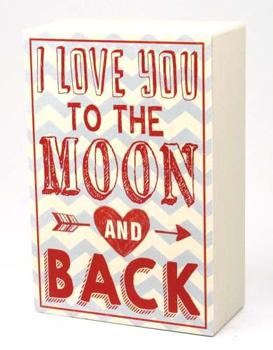True Love Inspirational Block - Love you to the Moon Room Decor Arton 